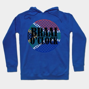 Braai O' Clock Time Hoodie